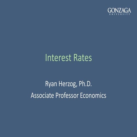 Lecture 4 - Interest Rates