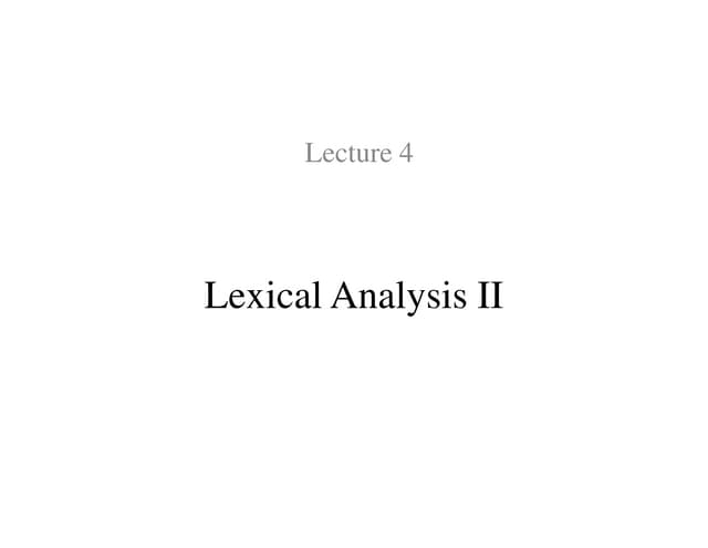 Lecture4 lexical analysis2