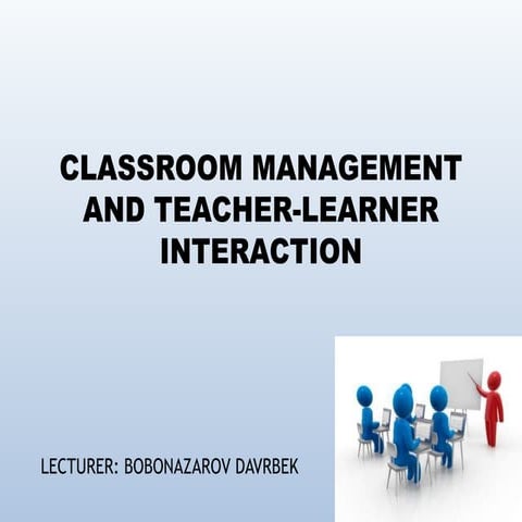 classroom management and teacher learner