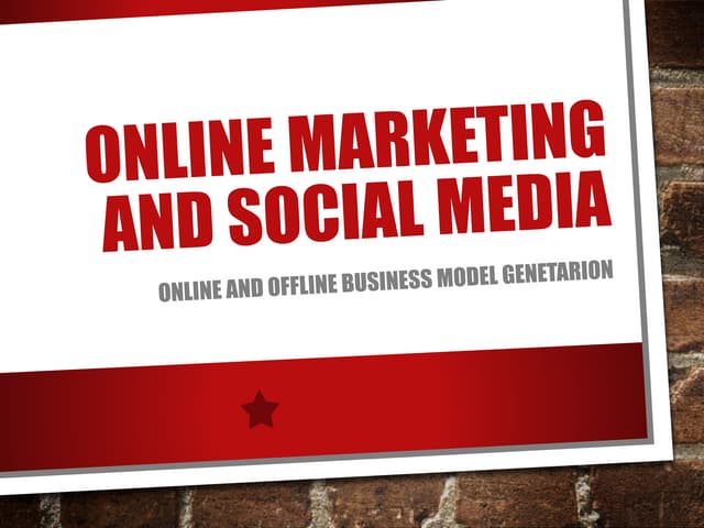 Lecture 4 online and offline business model generation