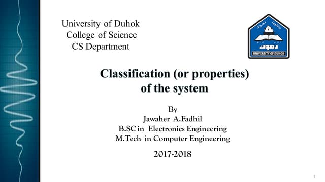 Lecture 4: Classification of system 
