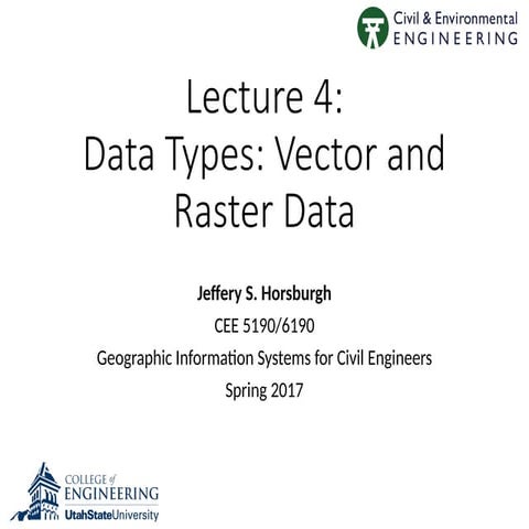 Lecture four_Geographical Data Models_Vector And Raster Data.pptx