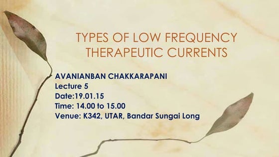 Low Frequency Therapeutic Currents