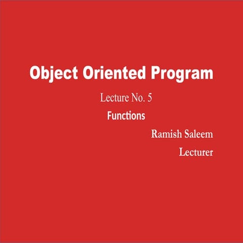 Comprehensive Guide to Functions in Object Oriented Programming | PPTX
