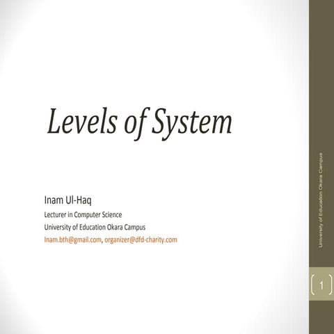 Lecture 5  levels of system