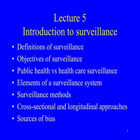 Lecture 5 - Surveillance(0).ppt
