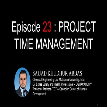 Episode 23 : PROJECT TIME MANAGEMENT