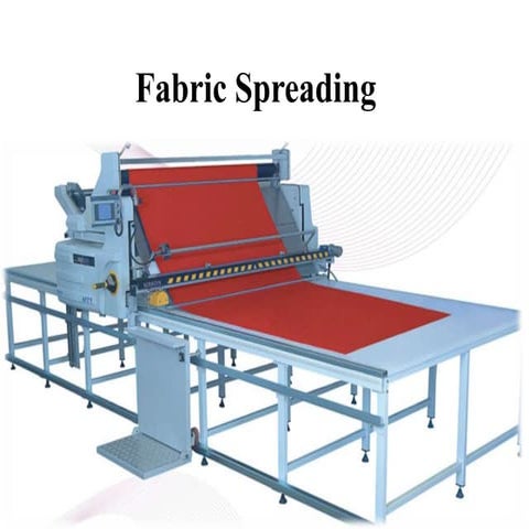 fabric spreading 