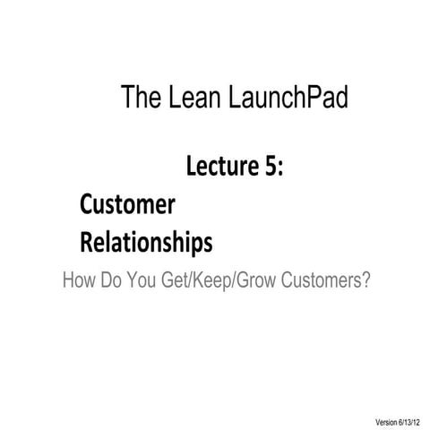 Lecture 5 Customer Relationships.pptx