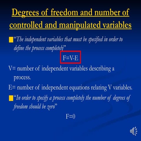 Understanding Degrees of Freedom and Control Variables in Process ...