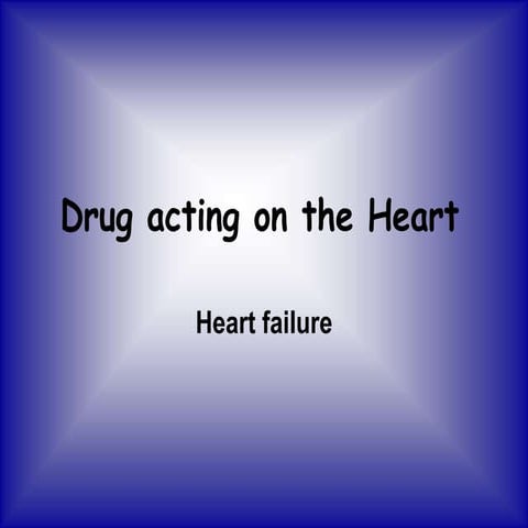 lecture_5_drug_acting_on_the_heart (1).ppt