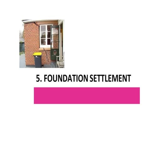 LECTURE 5 SETTLEMENT.pdf, designing of building, Road Construction, bridge st...