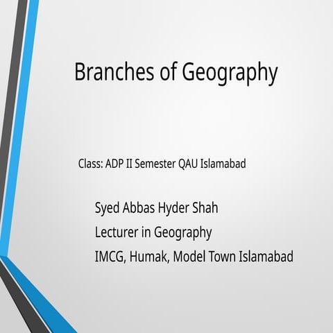 Lecture 5 unit 2. BRANCHES OF GEOGRAPHY.pptx