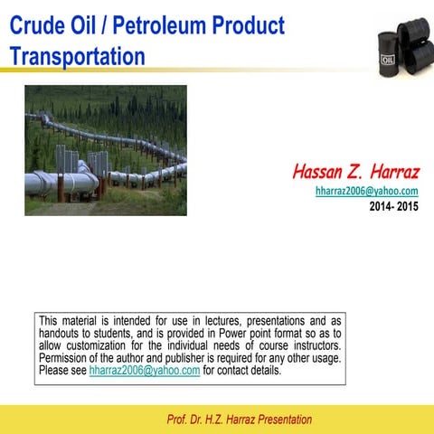 Crude Oil and natural Gas Product Transportation