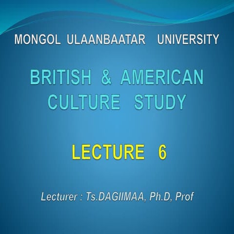 Lecture 6 of Culture study