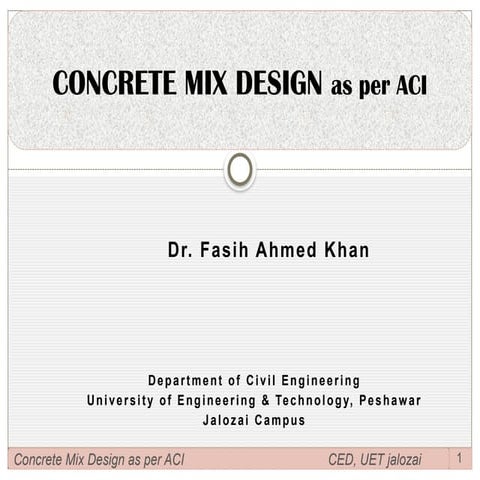 Concrete Technology UET Peshawar Lecture#6.pptx