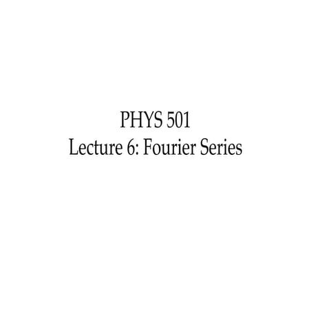 lecture_6_-_fourier_series_0.pdf