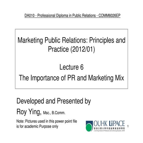 COMM6026 Lecture 6 - importance of pr and marketing mix