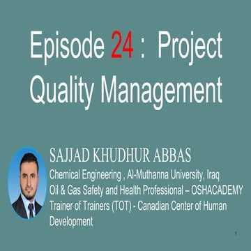 Episode 24 :  Project Quality Management