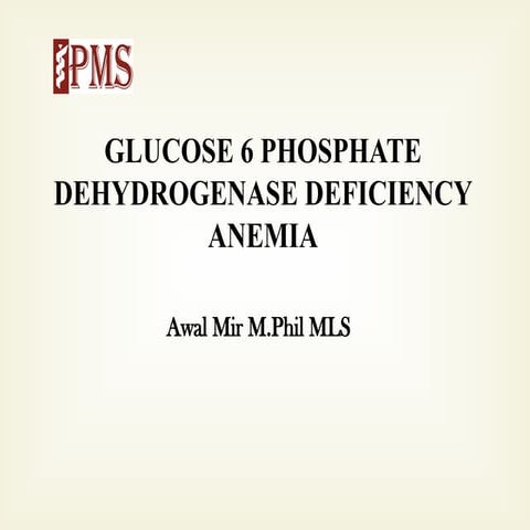 Lecture 6 G6PD deficiency anemia .pccccptx