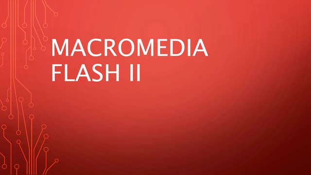 Lecture 6 macromedia flash part 2