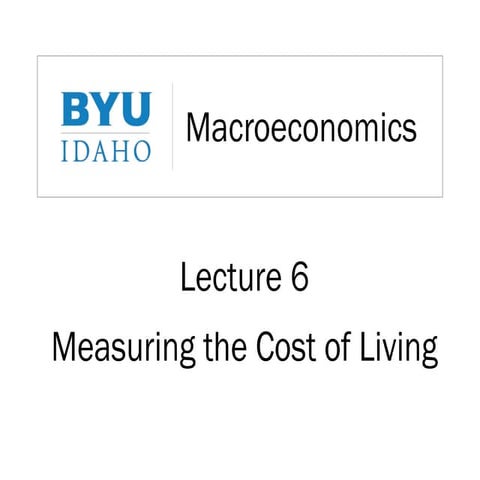 Lecture 6 measuring the cost of living | PDF