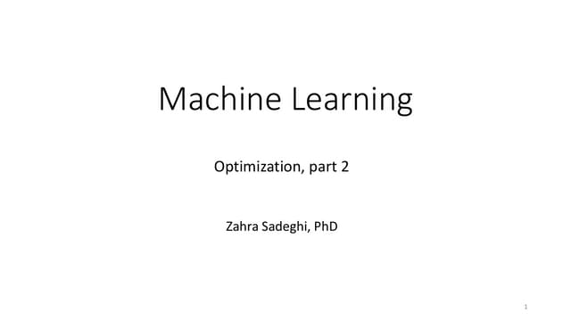 Machine Learning Lectures - Optimization - part 2.pdf