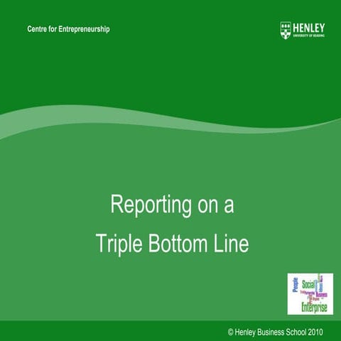 Lecture6reportingonatriplebottomlinebb