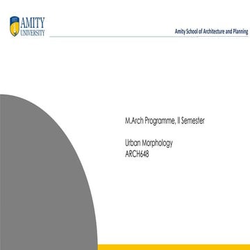 Determinants or Urban Form urban morphology