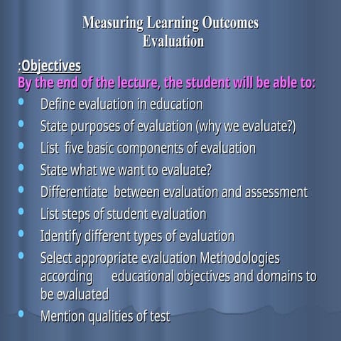 lecture 7. measuring outcomes student evaluation.ppt