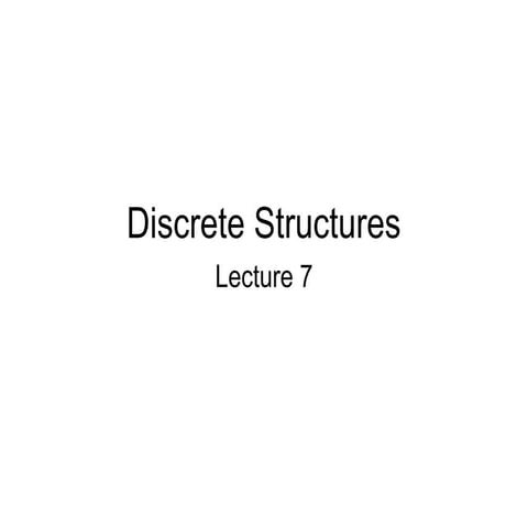Discrete Structure Lecture # 4 best w.ppt