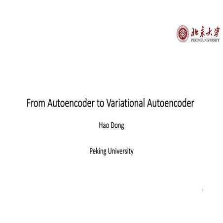 Explanation of Autoencoder to Variontal Auto Encoder | PPT