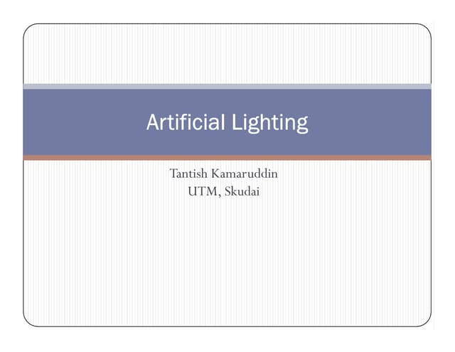 Artificial Lighting