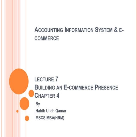 Lecture 7  e-cmmerce ,  building an e commerce presence, website and mobile  ...