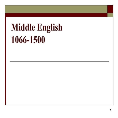 Middle English Lecture 7 