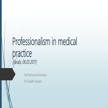 Lecture 9  professionalism in medical practice (06.03.2017)