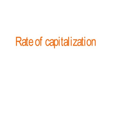 Lecture 7 rate of-captilization