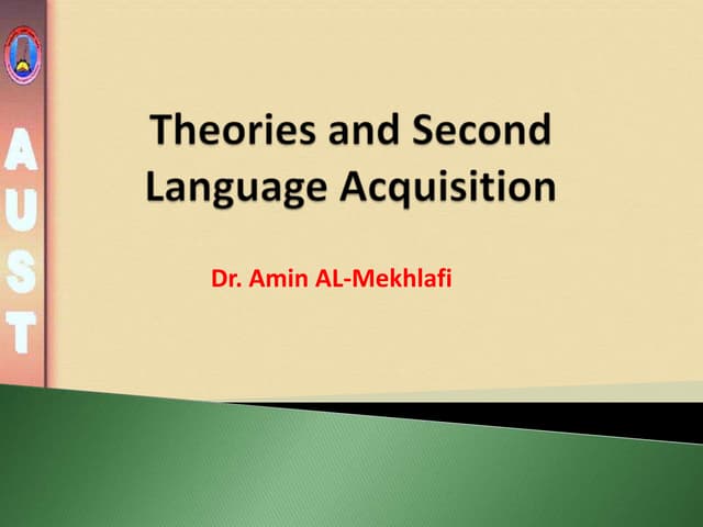 Lecture 7. theories explaining second language (2)
