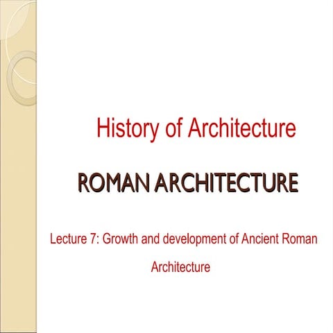 Lecture 7 (b) -Roman Architecture   .ppt