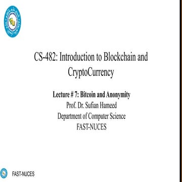 Lecture+7+Bitcoin+and+anonymitySufian.pptx