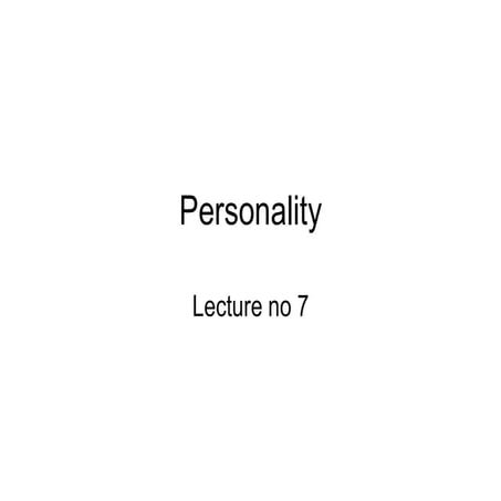 PSY-405 Lecture 7 (ppt) by Virtual University.pdf