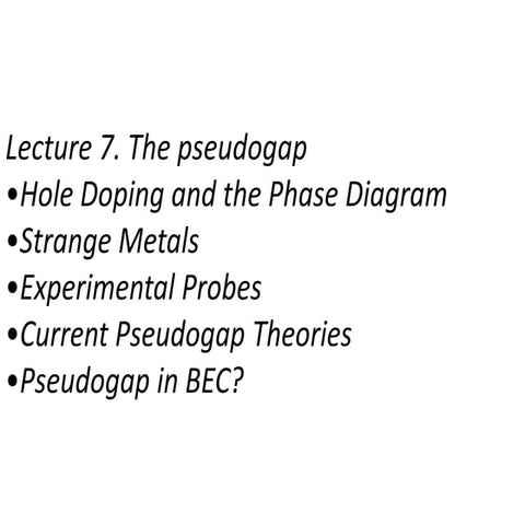 Lecture 7 pseudogap