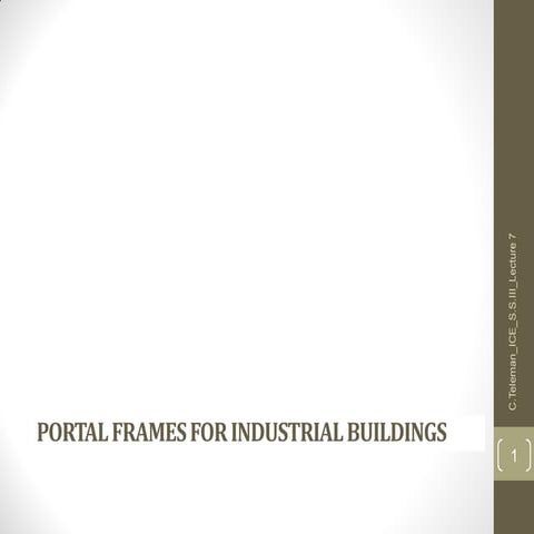 Lecture 7 s.s.iii Design of Steel Structures - Faculty of Civil Engineering Iaşi