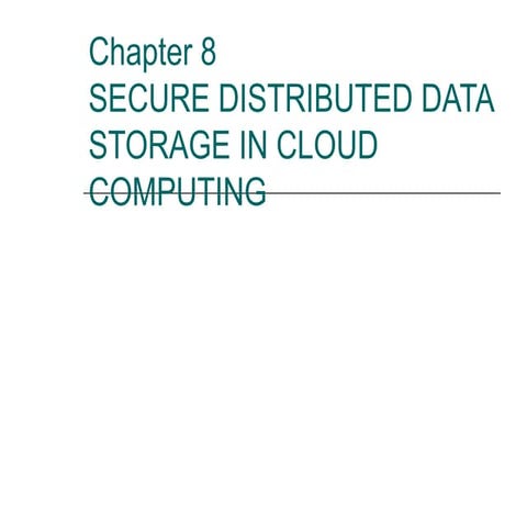 lecture8 Securing Distributed Data Storage.ppt