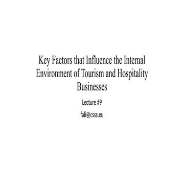 Factors that Influence the Internal environment of Tourism and ...