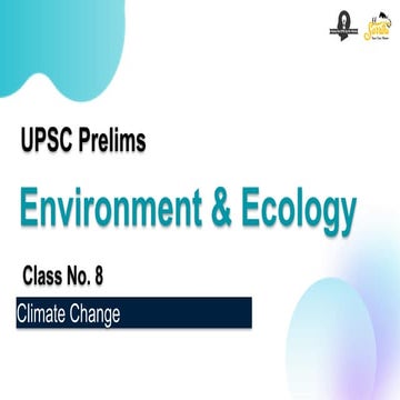 Lecture 8 - Climate Change and environement