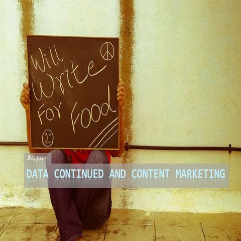 Lecture 8   data continued, Content marketing, SEO and SMO overview