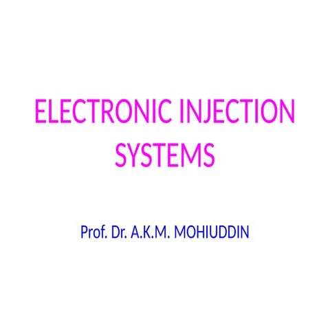 Lecture 8 - Electronic Injection Systems.pptx