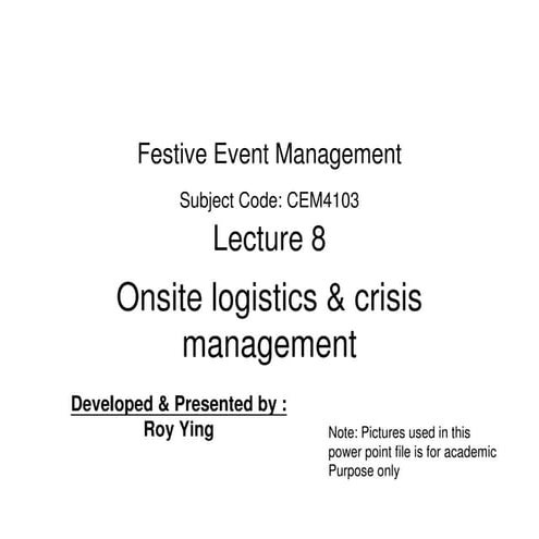 HKBU Festive Lecture 8 - onsite logistics management