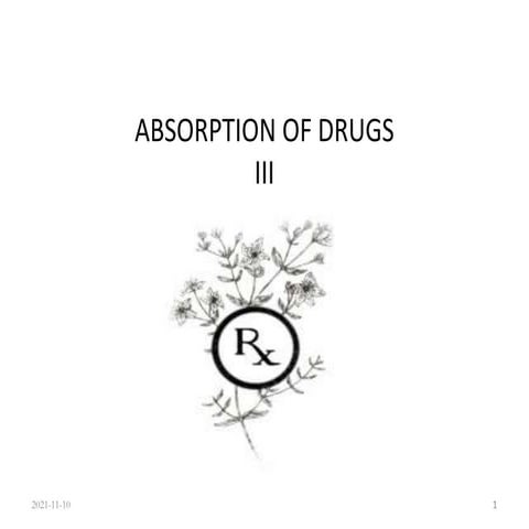 absorbtion of drugs biopharmaceutics 3